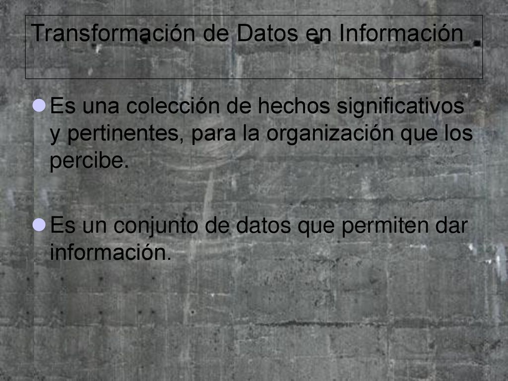 Transformación de Datos en Información