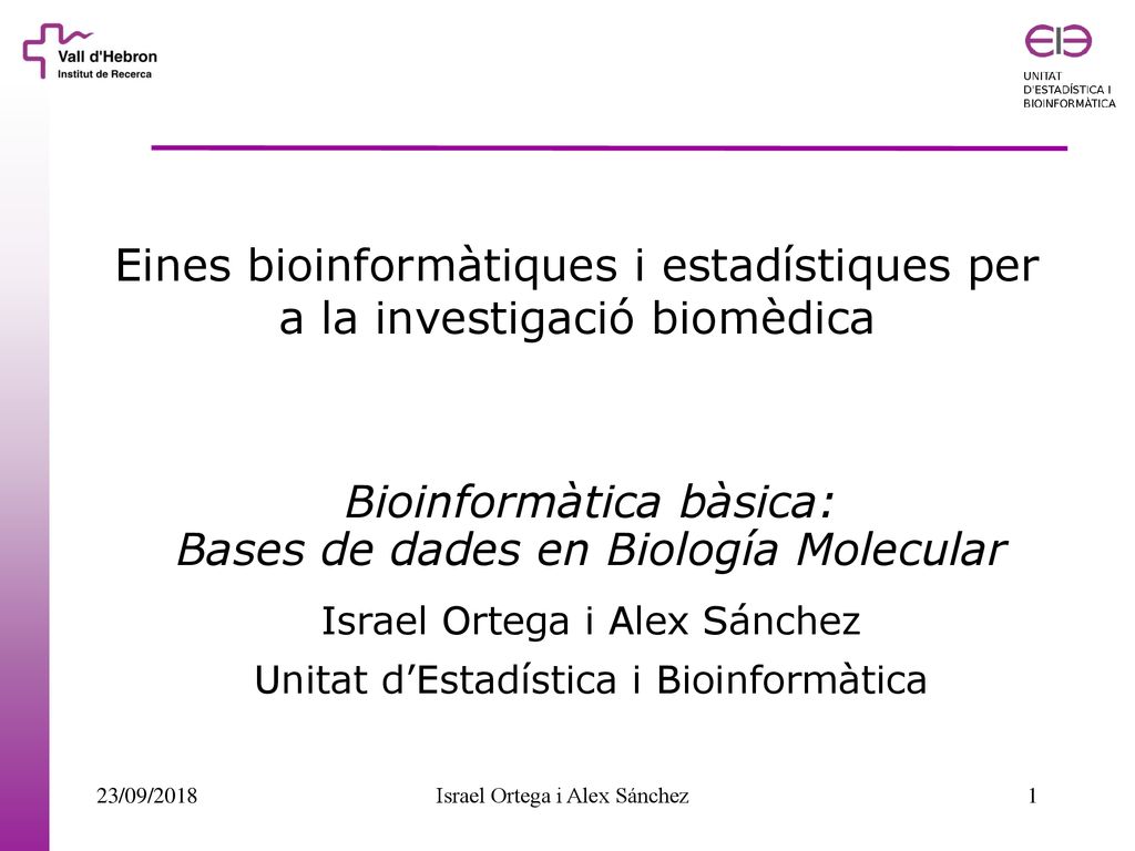 Eines bioinformàtiques i estadístiques per a la investigació biomèdica