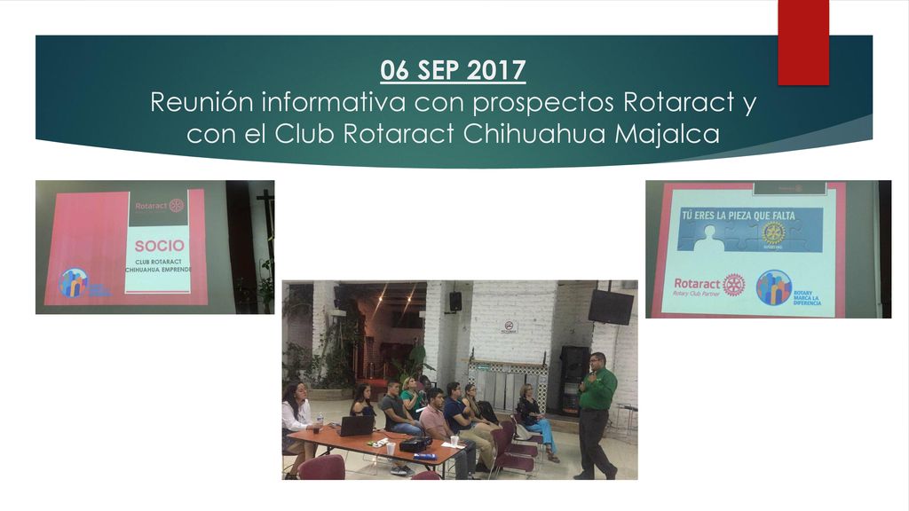 06 SEP 2017 Reunión informativa con prospectos Rotaract y con el Club Rotaract Chihuahua Majalca