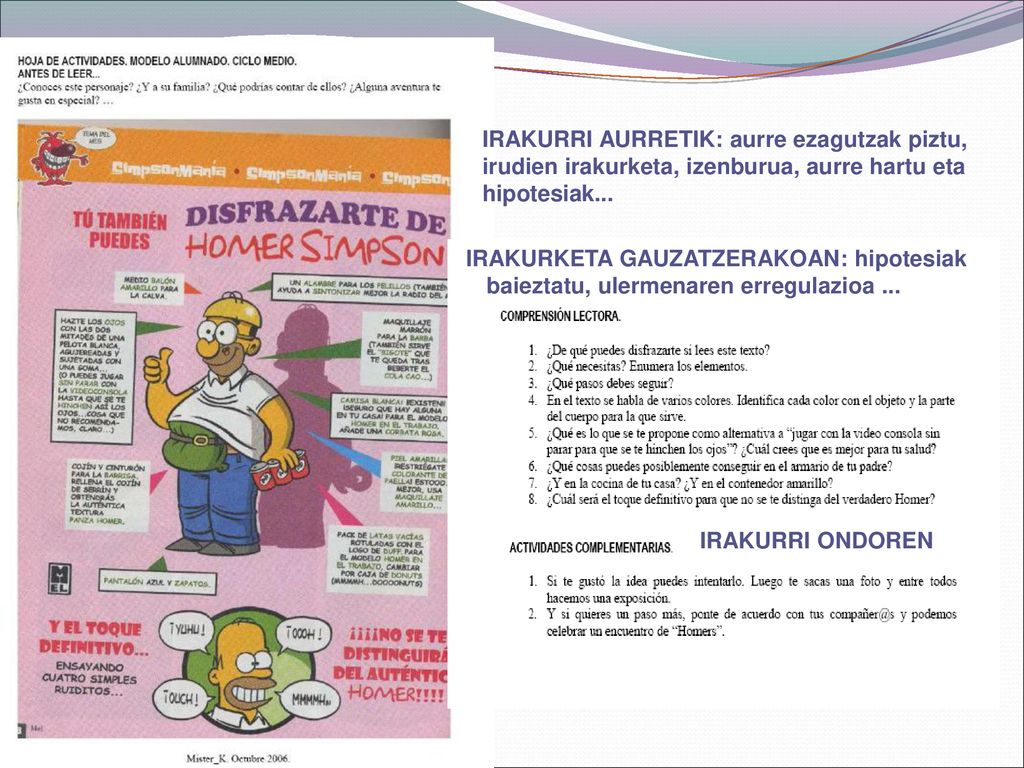 IRAKURRI AURRETIK: aurre ezagutzak piztu, irudien irakurketa, izenburua, aurre hartu eta hipotesiak...