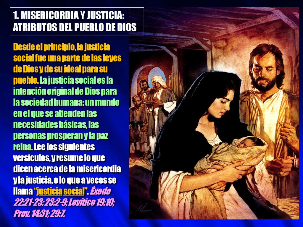 1. MISERICORDIA Y JUSTICIA: ATRIBUTOS DEL PUEBLO DE DIOS
