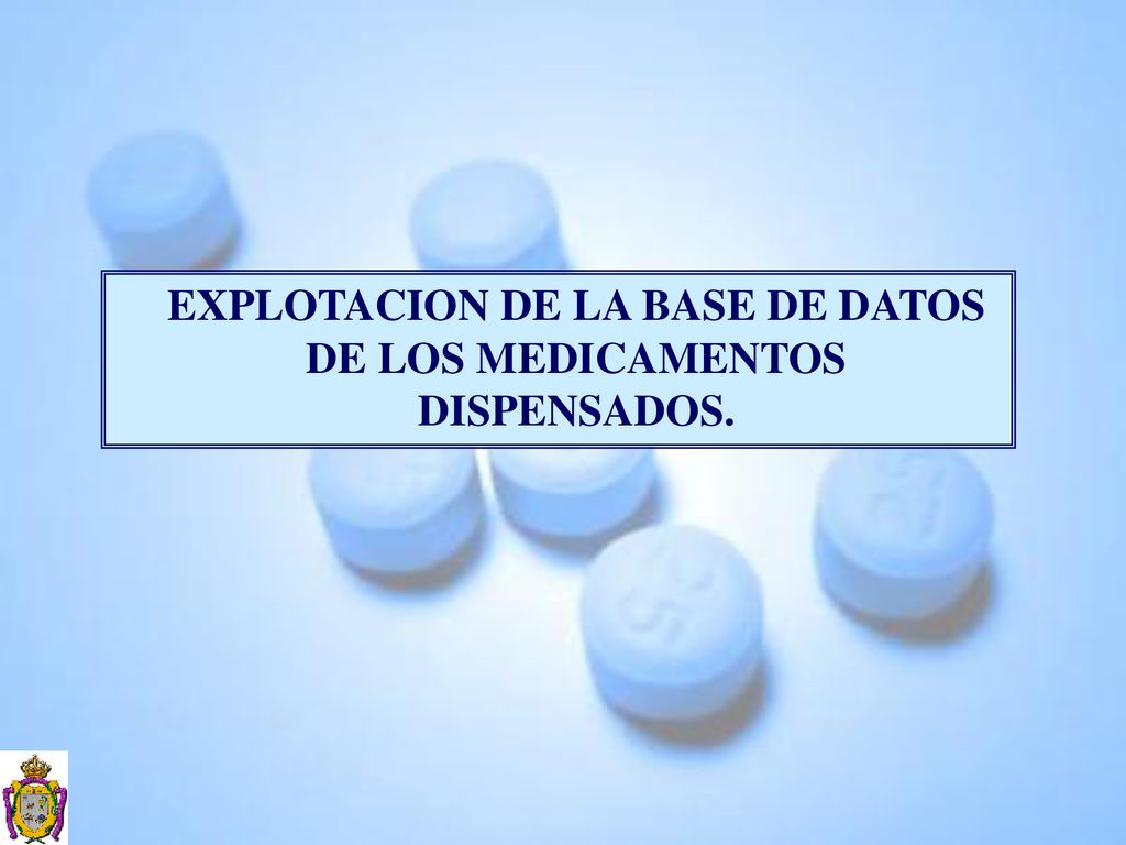 EXPLOTACION DE LA BASE DE DATOS DE LOS MEDICAMENTOS DISPENSADOS.