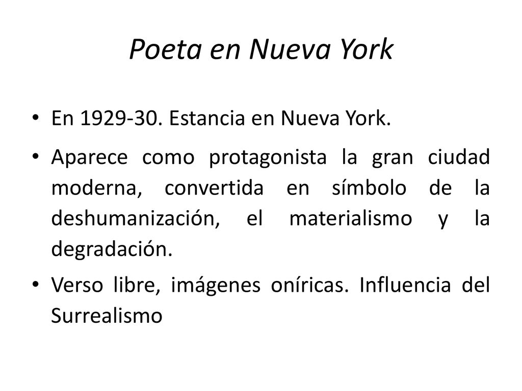 Poeta en Nueva York En Estancia en Nueva York.