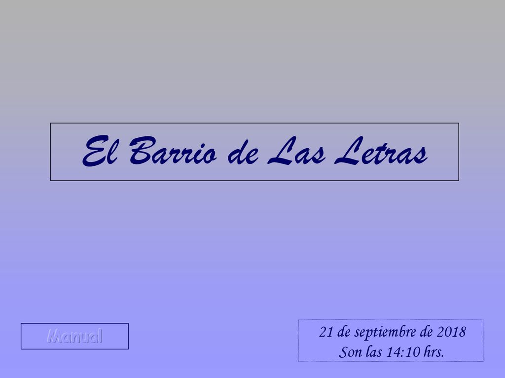 El Barrio de Las Letras 21 de septiembre de 2018 Manual