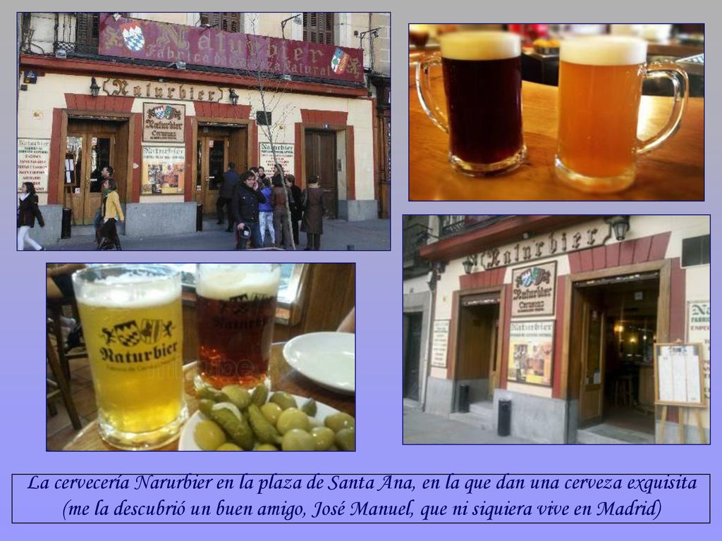 La cervecería Narurbier en la plaza de Santa Ana, en la que dan una cerveza exquisita