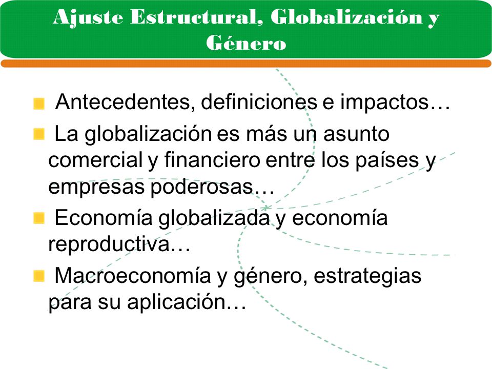 Ajuste Estructural, Globalización y Género