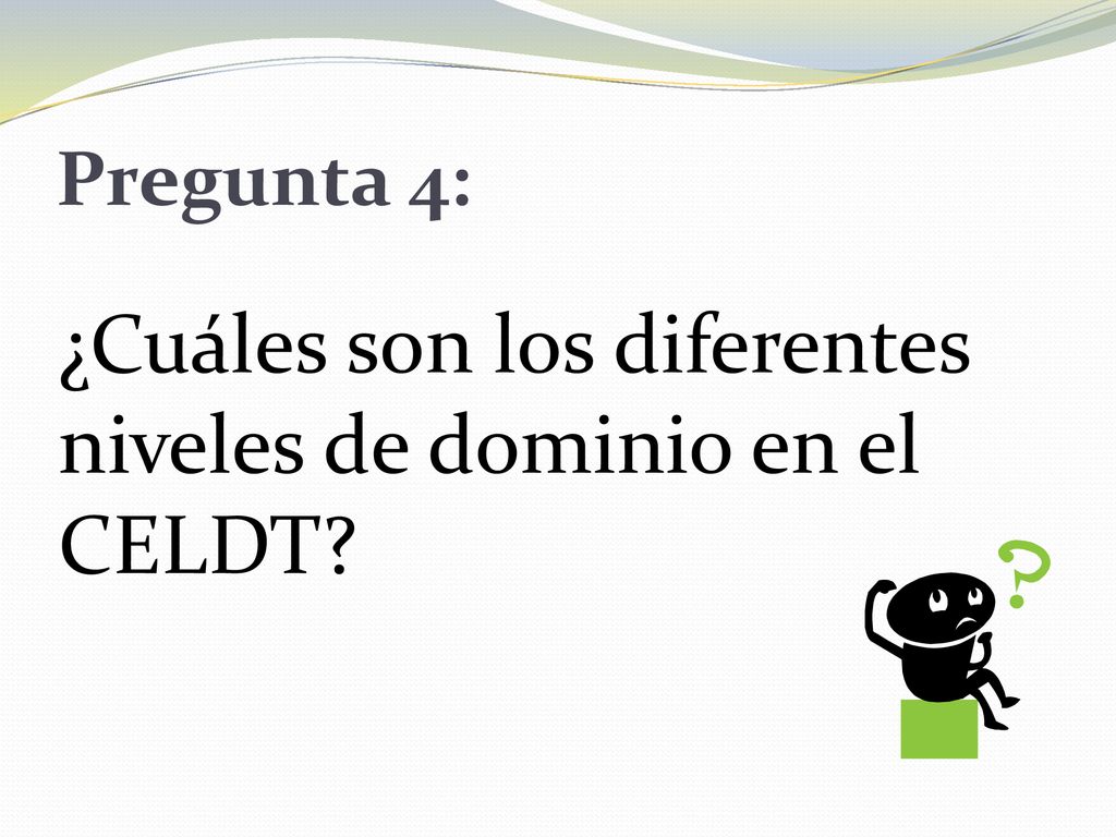 ¿Cuáles son los diferentes niveles de dominio en el CELDT