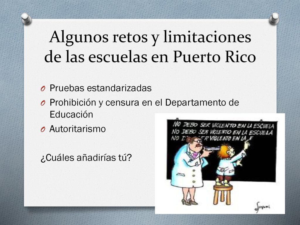 Algunos retos y limitaciones de las escuelas en Puerto Rico