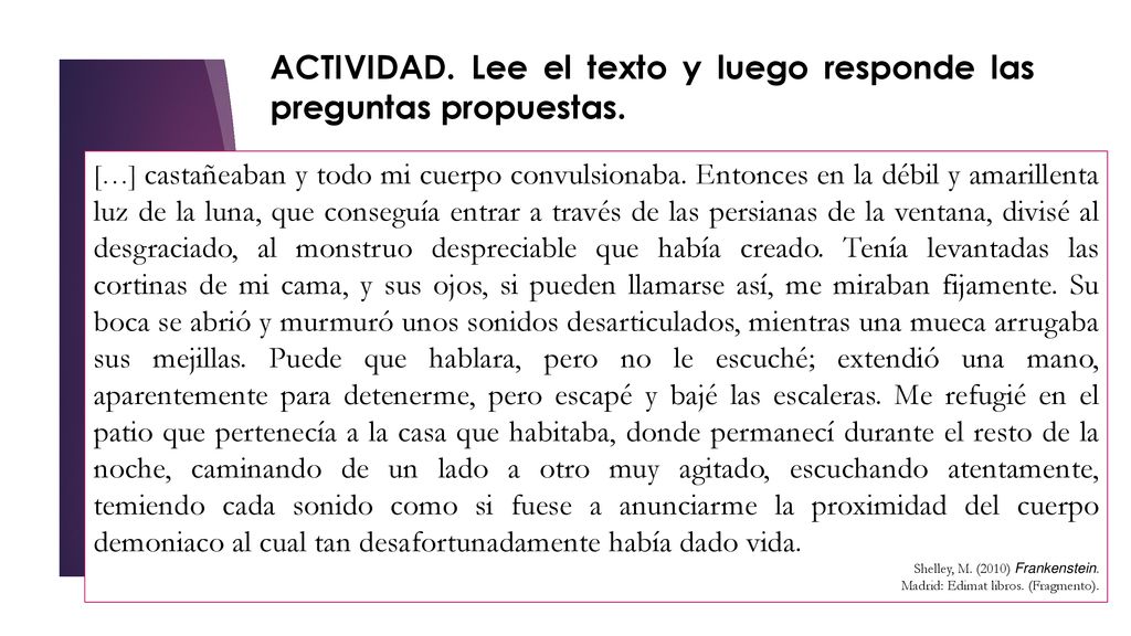 ACTIVIDAD. Lee el texto y luego responde las preguntas propuestas.