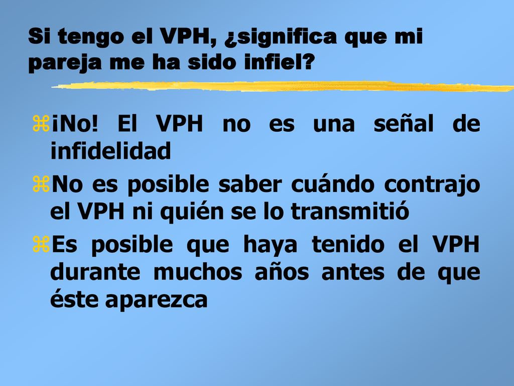 Si tengo el VPH, ¿significa que mi pareja me ha sido infiel