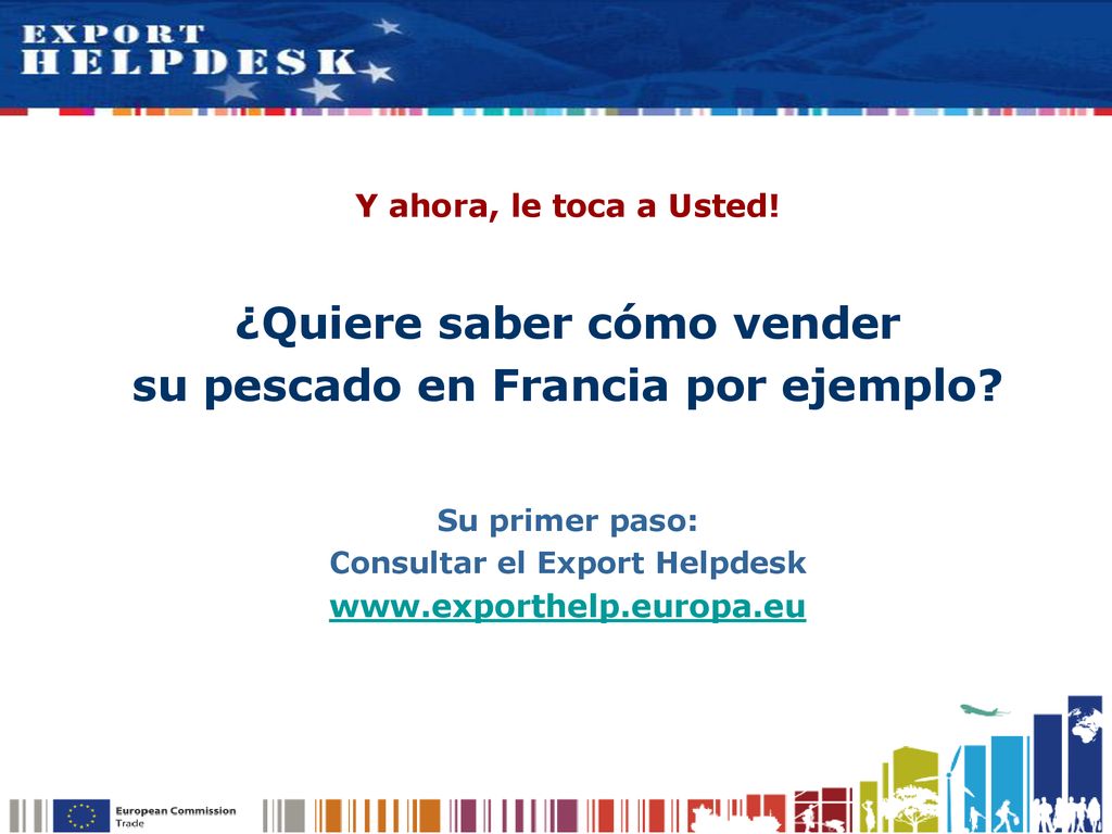 ¿Quiere saber cómo vender su pescado en Francia por ejemplo