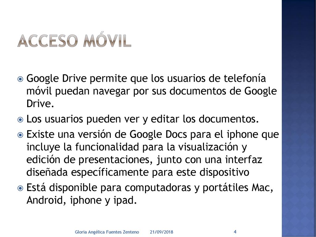 Acceso móvil Google Drive permite que los usuarios de telefonía móvil puedan navegar por sus documentos de Google Drive.
