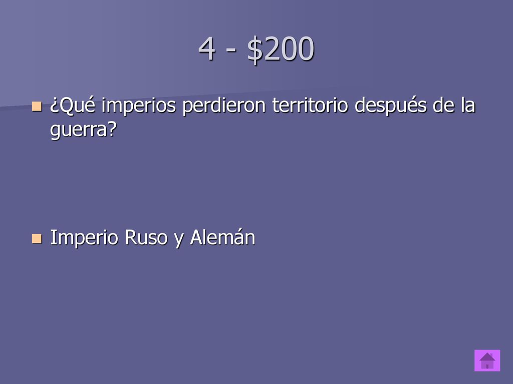 4 - $200 ¿Qué imperios perdieron territorio después de la guerra