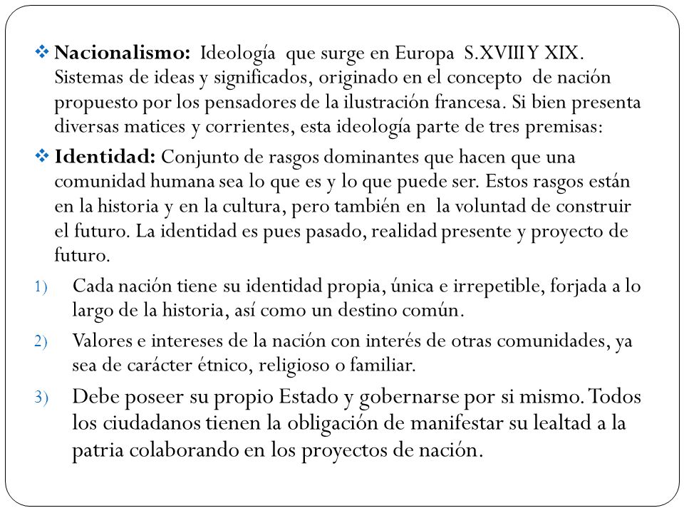 Nacionalismo: Ideología que surge en Europa S. XVIII Y XIX