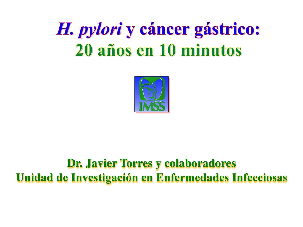 H. pylori y cáncer gástrico: 20 años en 10 minutos