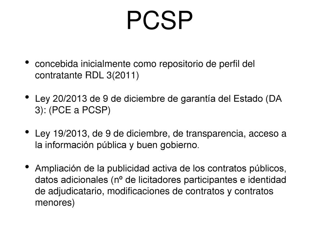 PCSP concebida inicialmente como repositorio de perfil del contratante RDL 3(2011)