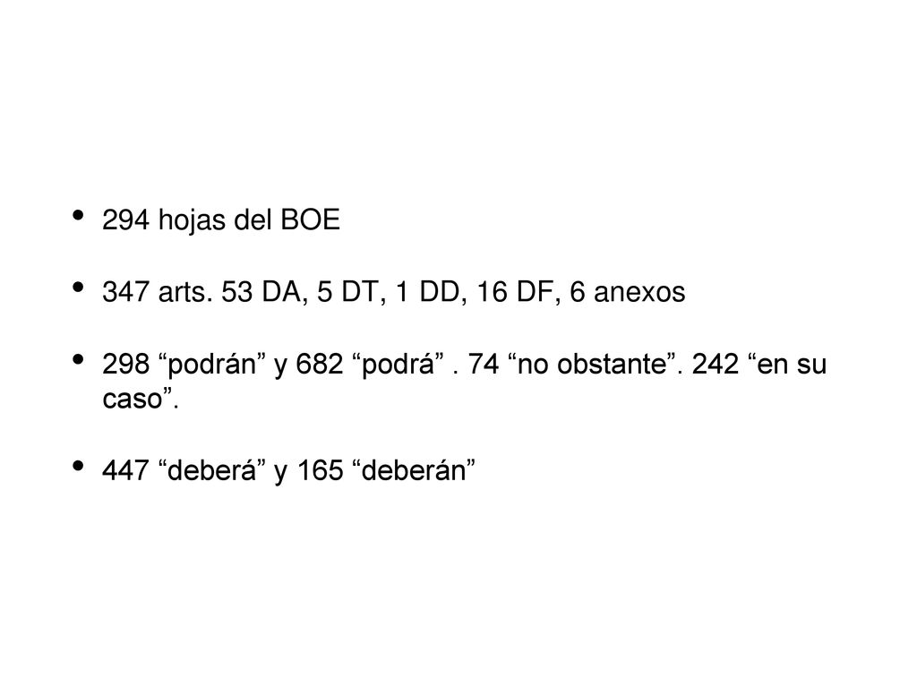 294 hojas del BOE 347 arts. 53 DA, 5 DT, 1 DD, 16 DF, 6 anexos. 298 podrán y 682 podrá . 74 no obstante en su caso .
