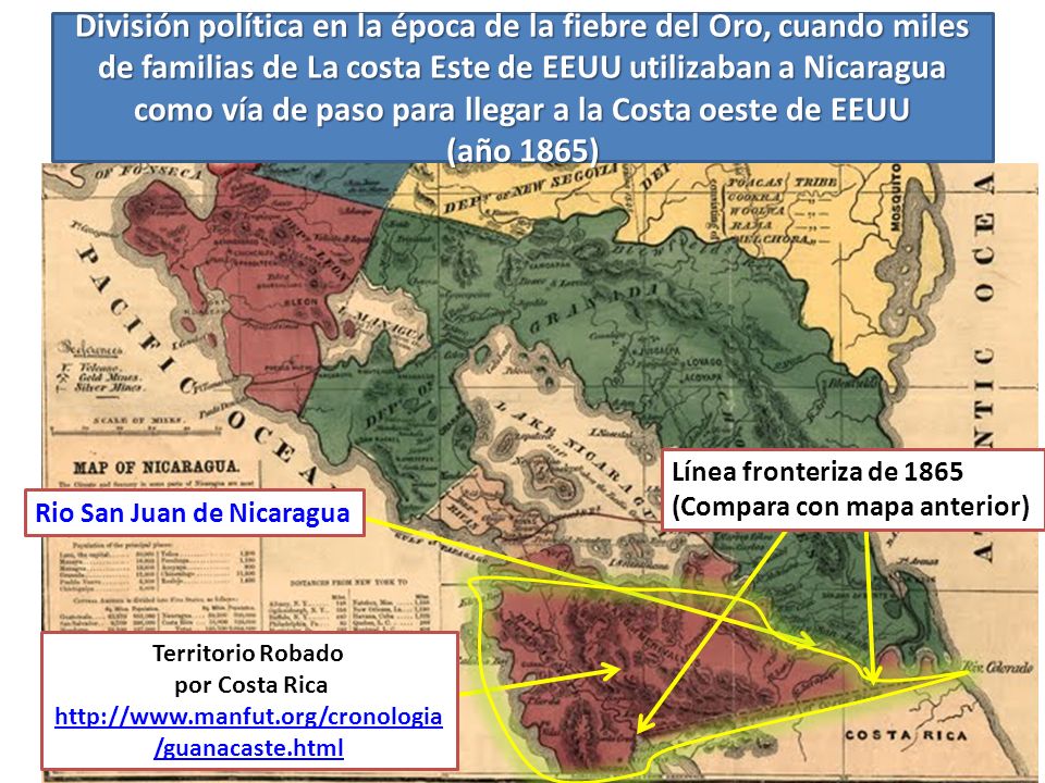 División política en la época de la fiebre del Oro, cuando miles de familias de La costa Este de EEUU utilizaban a Nicaragua como vía de paso para llegar a la Costa oeste de EEUU (año 1865)