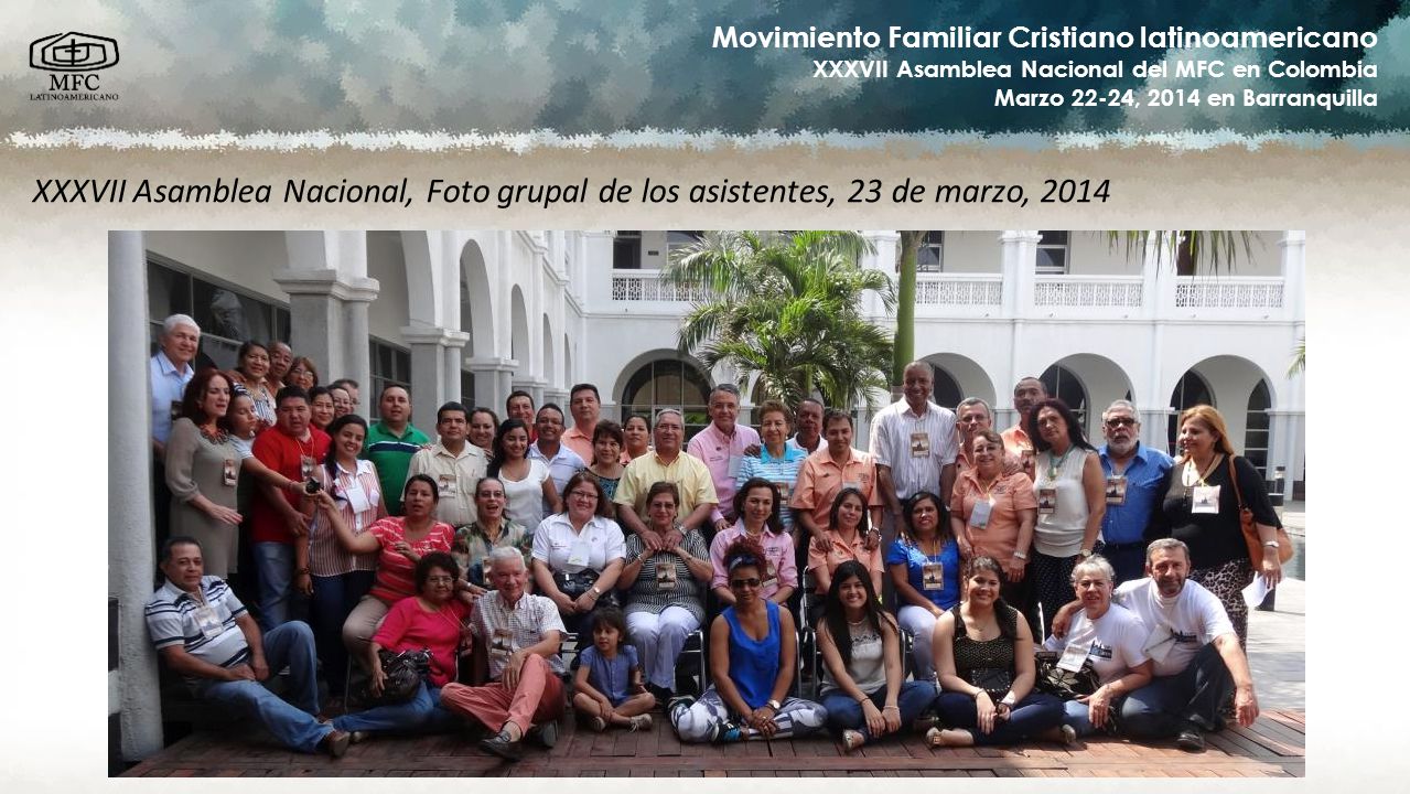 XXXVII Asamblea Nacional, Foto grupal de los asistentes, 23 de marzo, 2014