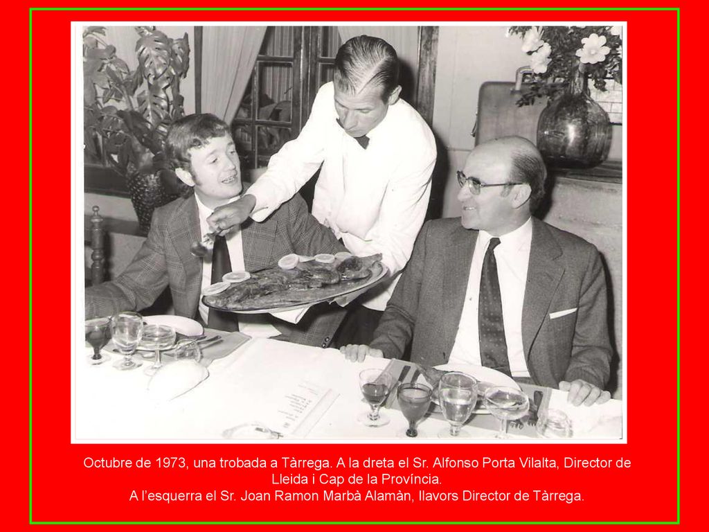 Octubre de 1973, una trobada a Tàrrega. A la dreta el Sr