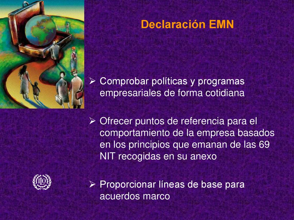 Declaración EMN Comprobar políticas y programas empresariales de forma cotidiana.