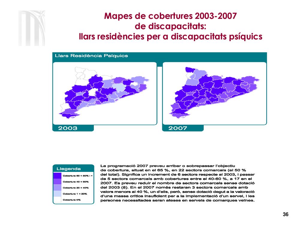 Mapes de cobertures de discapacitats: llars residències per a discapacitats psíquics