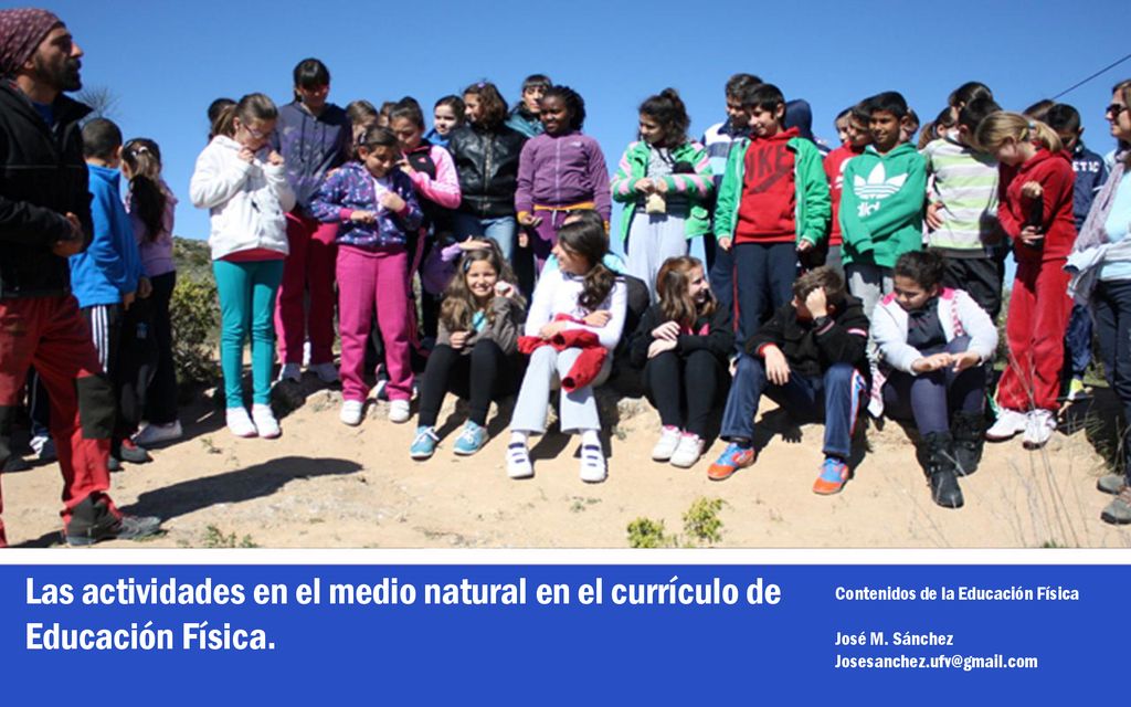 Las actividades en el medio natural en el currículo de Educación Física.