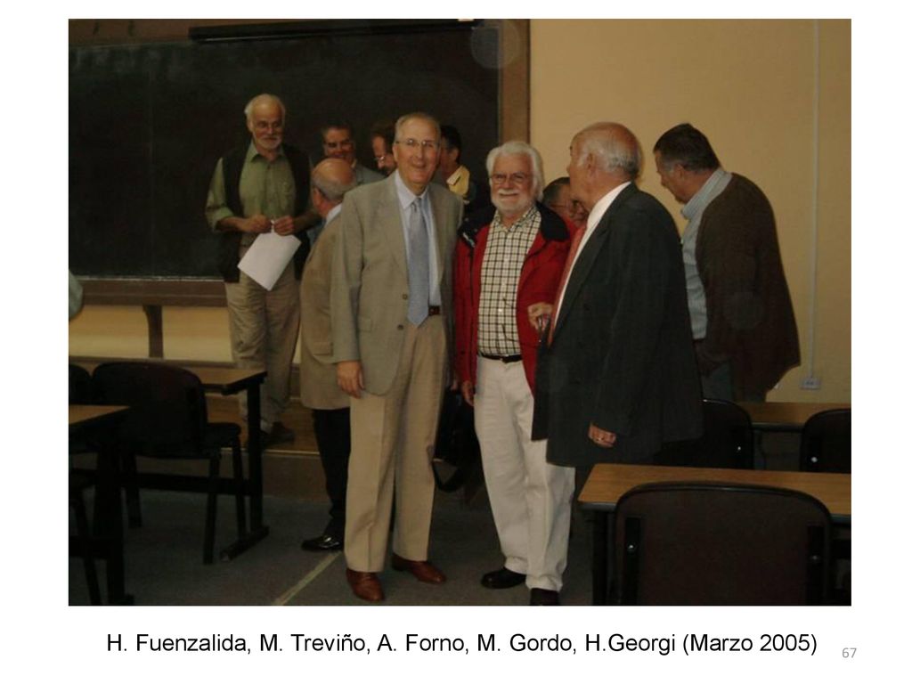 H. Fuenzalida, M. Treviño, A. Forno, M. Gordo, H.Georgi (Marzo 2005)