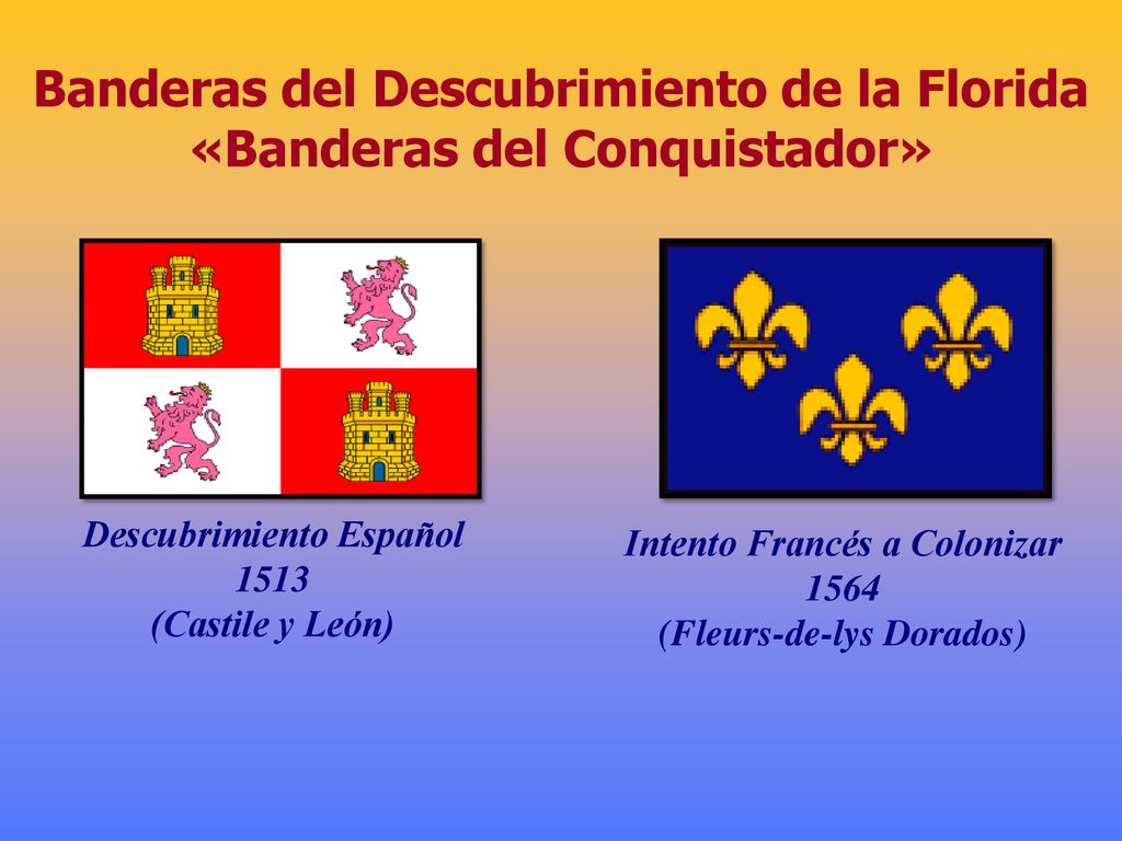 Banderas del Descubrimiento de la Florida «Banderas del Conquistador»