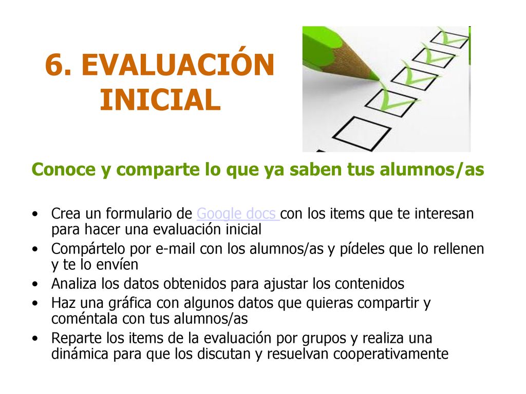 6. EVALUACIÓN INICIAL Conoce y comparte lo que ya saben tus alumnos/as