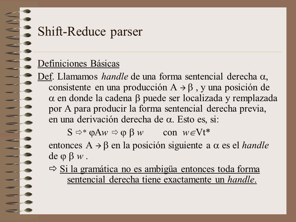 Shift-Reduce parser Definiciones Básicas