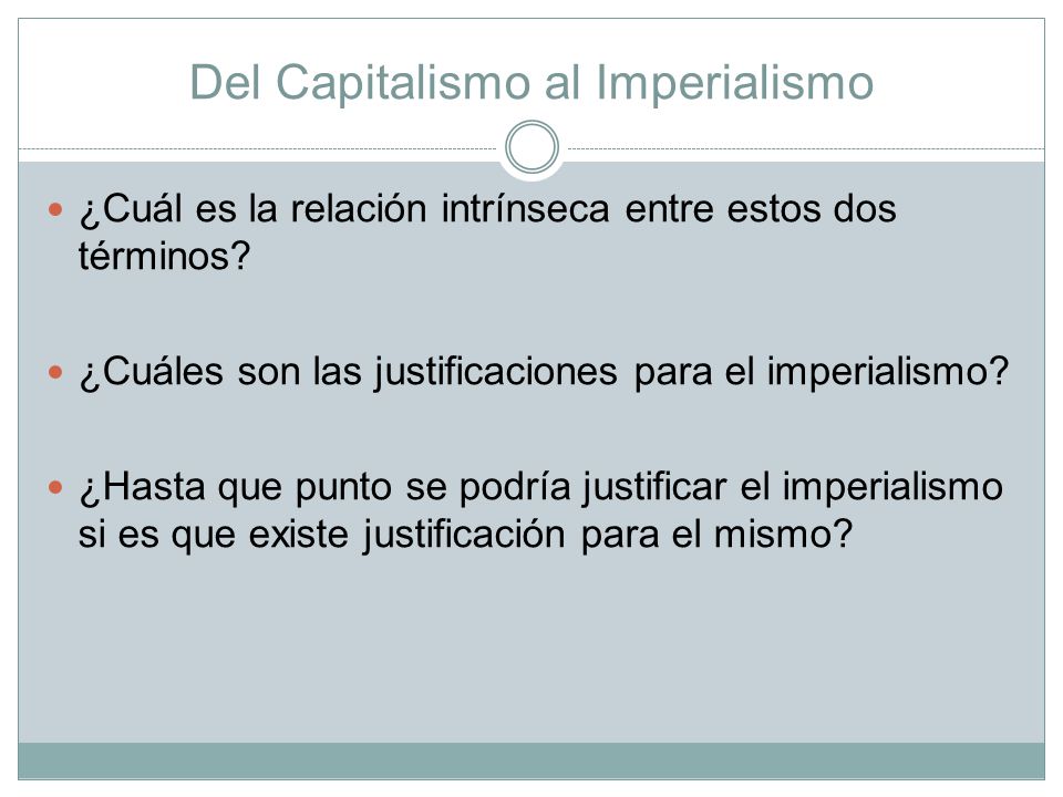 Del Capitalismo al Imperialismo