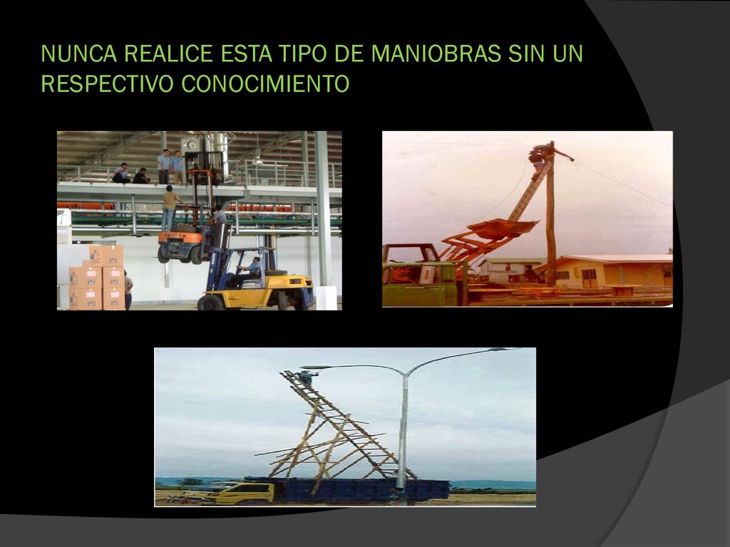 NUNCA REALICE ESTA TIPO DE MANIOBRAS SIN UN RESPECTIVO CONOCIMIENTO