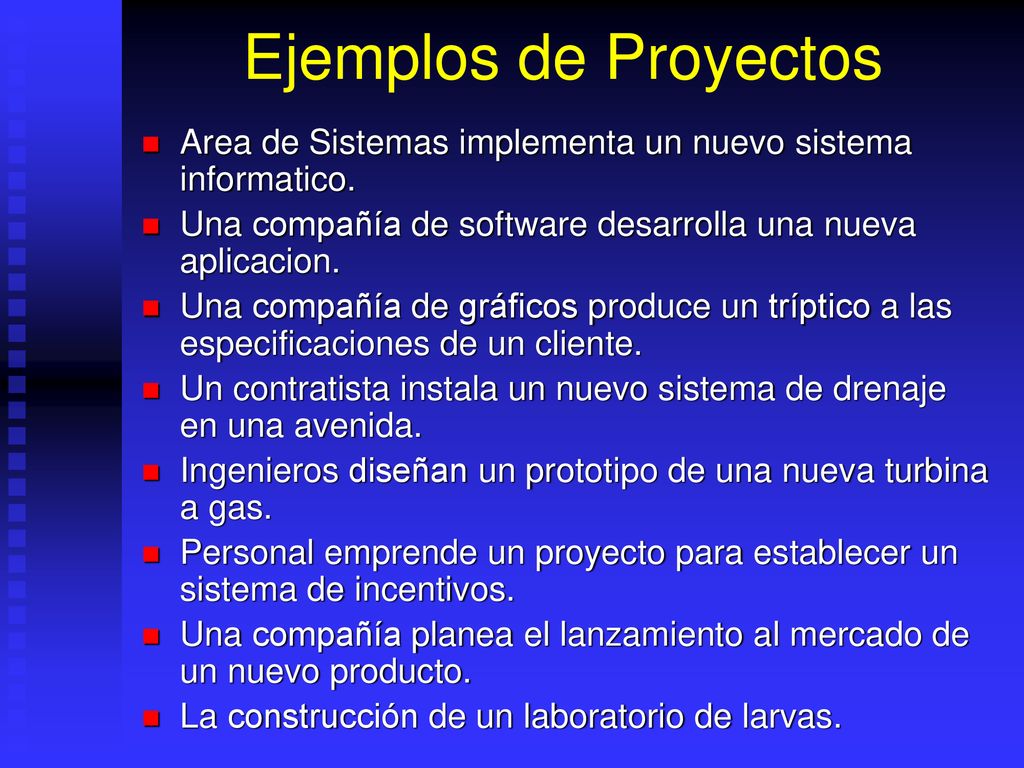 Ejemplos de Proyectos Area de Sistemas implementa un nuevo sistema informatico. Una compañía de software desarrolla una nueva aplicacion.