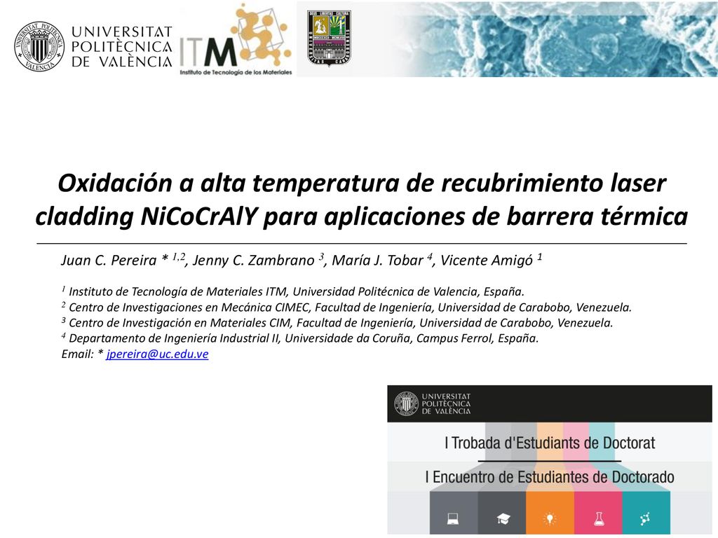 Oxidación a alta temperatura de recubrimiento laser cladding NiCoCrAlY para aplicaciones de barrera térmica