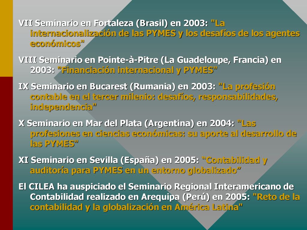 VII Seminario en Fortaleza (Brasil) en 2003: La internacionalización de las PYMES y los desafíos de los agentes económicos