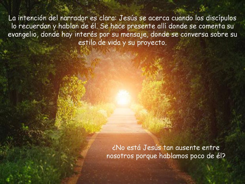 ¿No está Jesús tan ausente entre nosotros porque hablamos poco de él