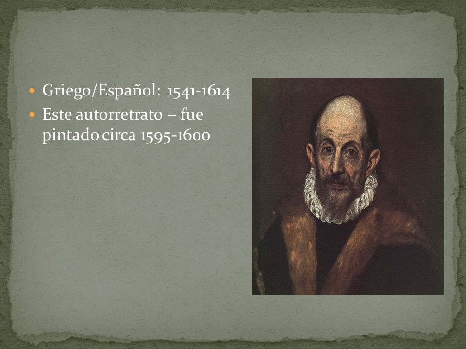 Griego/Español: Este autorretrato – fue pintado circa