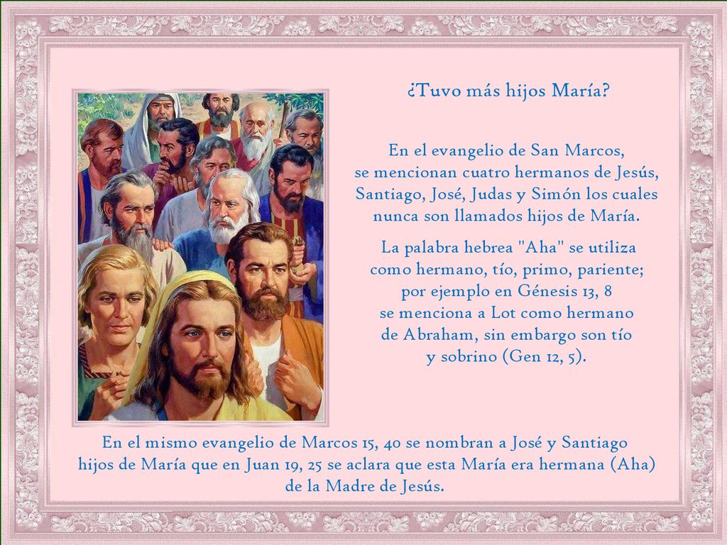 ¿Tuvo más hijos María En el evangelio de San Marcos,