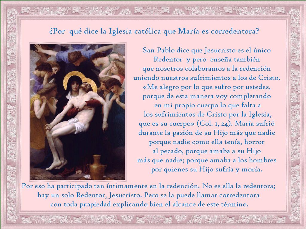 ¿Por qué dice la Iglesia católica que María es corredentora