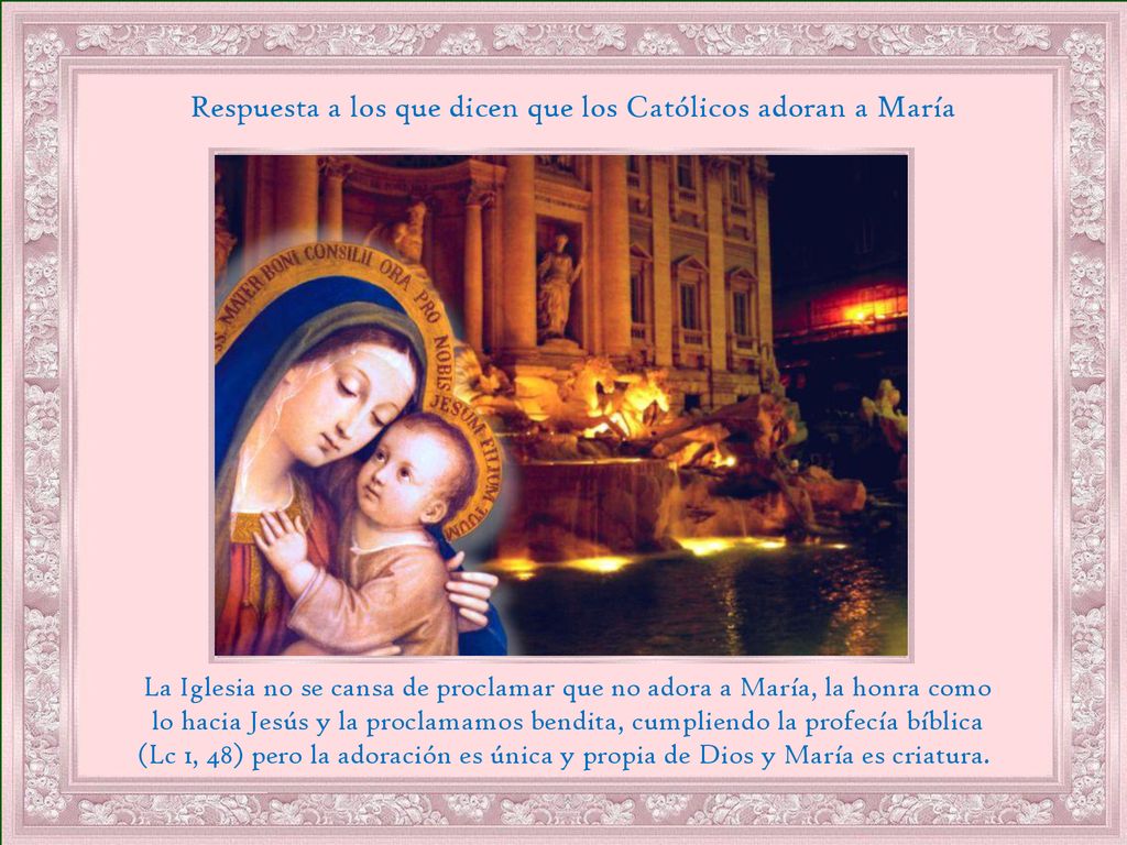 Respuesta a los que dicen que los Católicos adoran a María