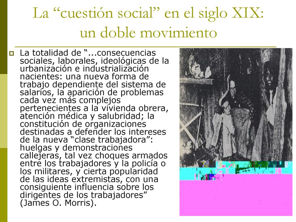 La cuestión social en el siglo XIX: un doble movimiento