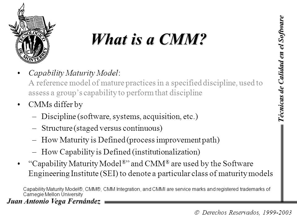 What is a CMM Técnicas de Calidad en el Software.
