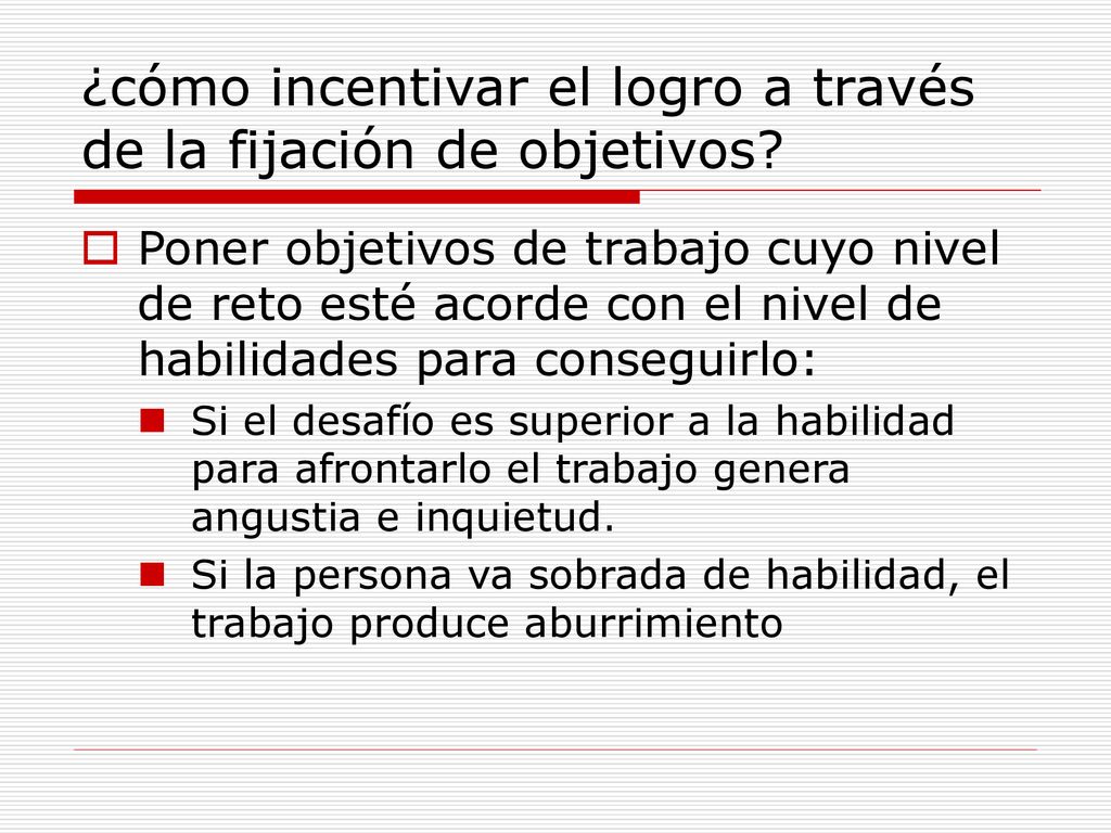 ¿cómo incentivar el logro a través de la fijación de objetivos
