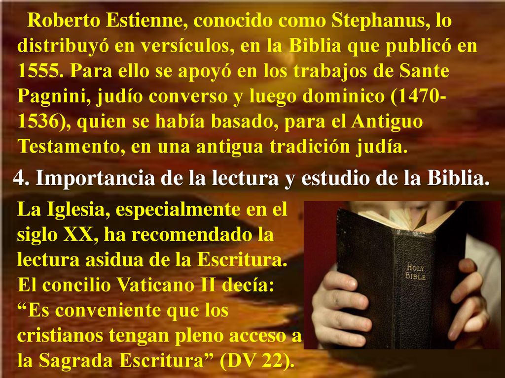 4. Importancia de la lectura y estudio de la Biblia.