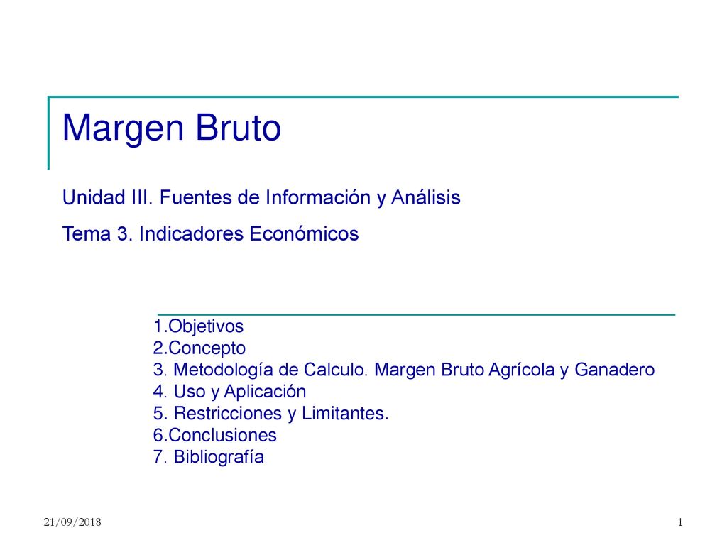 Margen Bruto Unidad III. Fuentes de Información y Análisis