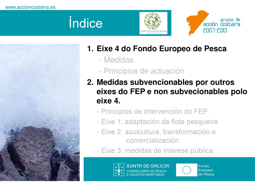 Índice Eixe 4 do Fondo Europeo de Pesca - Medidas