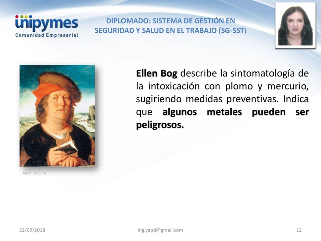 Ellen Bog describe la sintomatología de la intoxicación con plomo y mercurio, sugiriendo medidas preventivas. Indica que algunos metales pueden ser peligrosos.