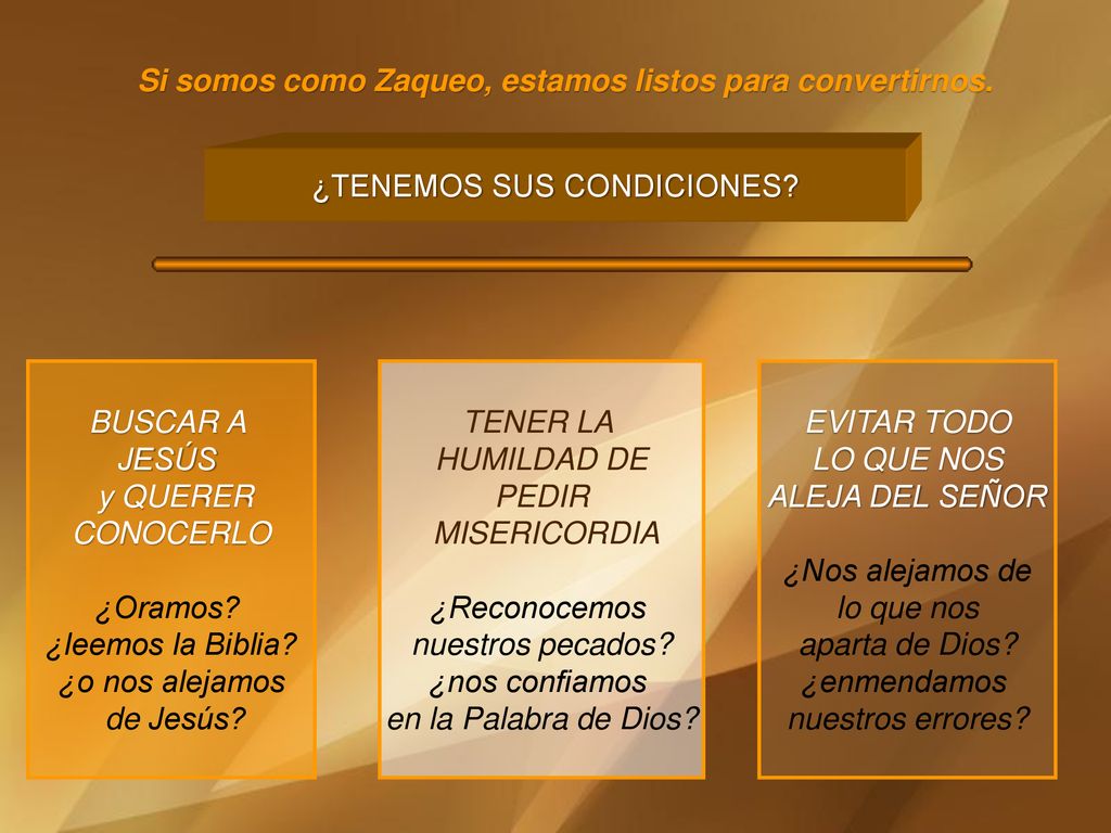 Si somos como Zaqueo, estamos listos para convertirnos.