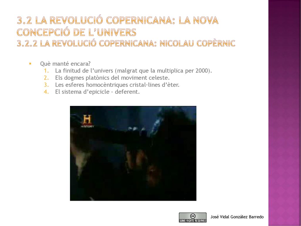 3. 2 la Revolució copernicana: la nova concepció de l’univers 3. 2
